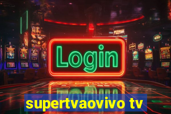 supertvaovivo tv